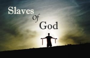 slaves of God
